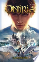 Oniria - Tome 4 - Le réveil des fées, co-édition Hachette/Hildegarde