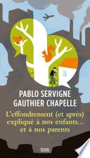 L'Effondrement (et après) expliqué à nos enfants... et à nos parents