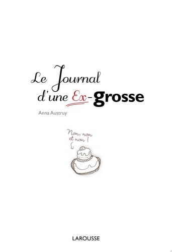 Le journal d'une ex-grosse