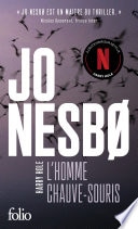 L'homme chauve-souris (L'inspecteur Harry Hole)