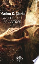 La cité et les astres