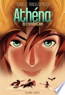 Héroïnes de la mythologie - Athéna la combative