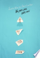 Ne pars pas sans moi