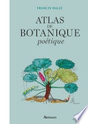 Atlas de botanique poétique
