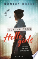 Nom de code Hello girls - Ses secrets l'ont suivie après la guerre - Young Adult