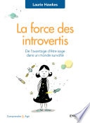 La force des introvertis