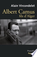 Albert Camus, fils d'Alger