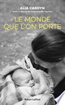 Le Monde que l'on porte