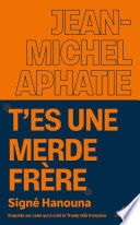"T'es une merde frère" Signé Hanouna - Enquête sur celui qui a créé la Trump télé française