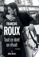 Tout ce dont on rêvait