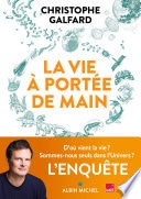 La Vie à portée de main