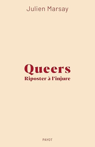 Queers : Riposter à l'injure