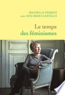 Le temps des féminismes