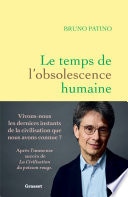 Le temps de l'obsolescence humaine