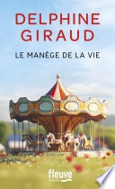 Le Manège de la vie