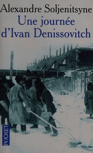 Une journée d'Ivan Denissovitch