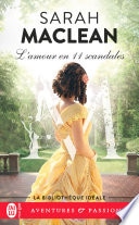 La famille St. John (Tome 3) - L'amour en 11 scandales