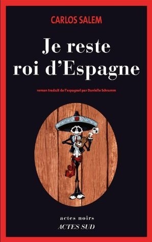 Je reste roi d'Espagne