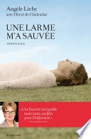 Une larme m'a sauvée