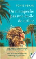 On n'empêche pas une étoile de briller