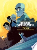 Brigade Verhoeven - Tome 1 - Rosie
