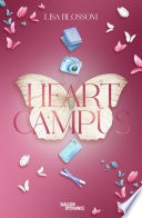 Heart Campus - Lisa Blossom - Romance new adult