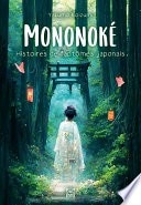 Mononoke, Histoires de fantômes japonais