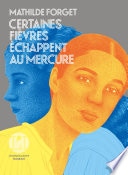 Certaines fièvres échappent au mercure