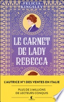 Le carnet de Lady Rebecca