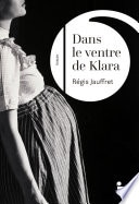 Dans le ventre de Klara