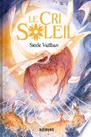 Le Cri Soleil