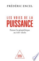 Les Voies de la puissance