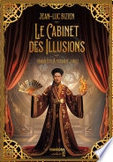 Le cabinet des illusions. Enquête à Vienne, 1902