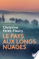 Le pays aux longs nuages