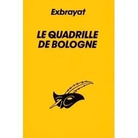 Le quadrille de Bologne