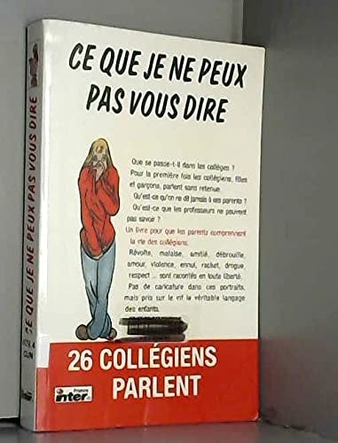 Ce que je ne peux pas vous dire