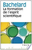 La formation de l'esprit scientifique