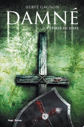 Damné T03 L'étoffe du juste