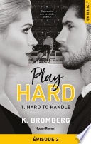 Play hard - Tome 01