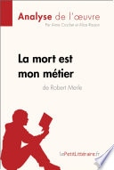 La mort est mon métier de Robert Merle (Analyse de l'oeuvre)