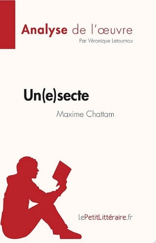 Un(e)secte de Maxime Chattam (Analyse de l'œuvre) Résumé complet et analyse détaillée de l'oeuvre