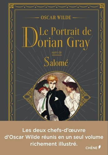 Le portrait de Dorian Gray suivi de Salomé