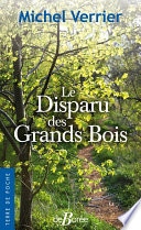 Le Disparu des Grands Bois