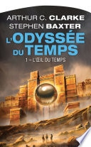 L'Odyssée du Temps, T1 : L'OEil du Temps