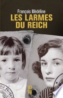 Les larmes du Reich