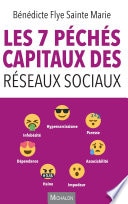 Les 7 péchés capitaux des réseaux sociaux