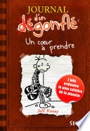 Un coeur à prendre. Journal d'un dégonflé, tome 7
