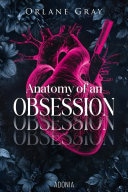 Anatomy of an Obsession