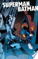 Superman/Batman, Tome 1