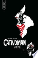 Catwoman à Rome...
